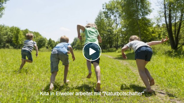Kita St. Erasmus Eiweiler arbeitet mit Naturbotschaftern